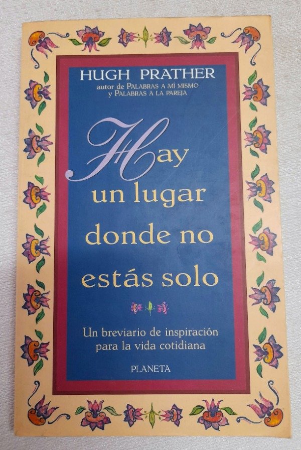 Producto - Hay Un Lugar Donde No Estas Solo - Hugh Prather - Planeta