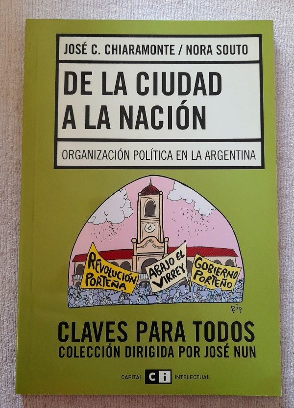 Producto - Claves Para Todos - De La Ciudad A La Nacion - Chiaramonte