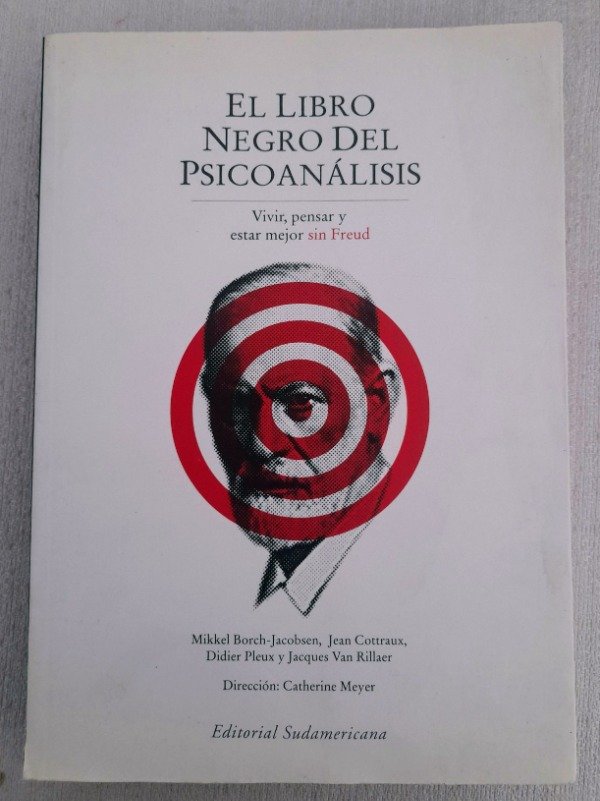 Producto - El Libro Negro Del Psicoanálisis - Estar Mejor Sin Freud - Sudamericana