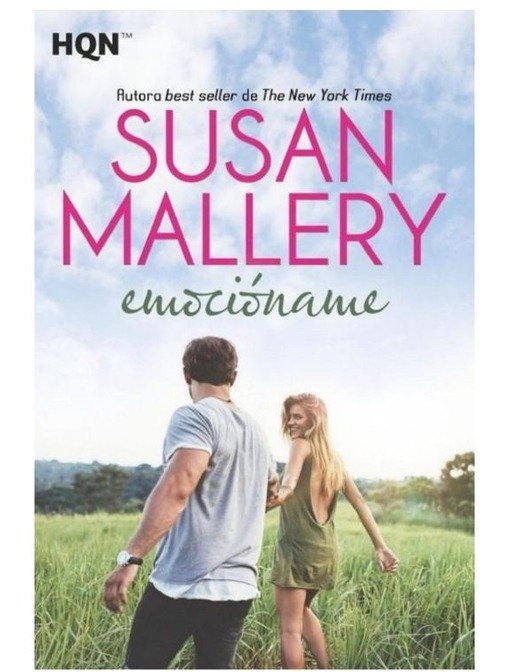 Producto - Emocióname (Amor en Fools Gold 18) - Susan Mallery