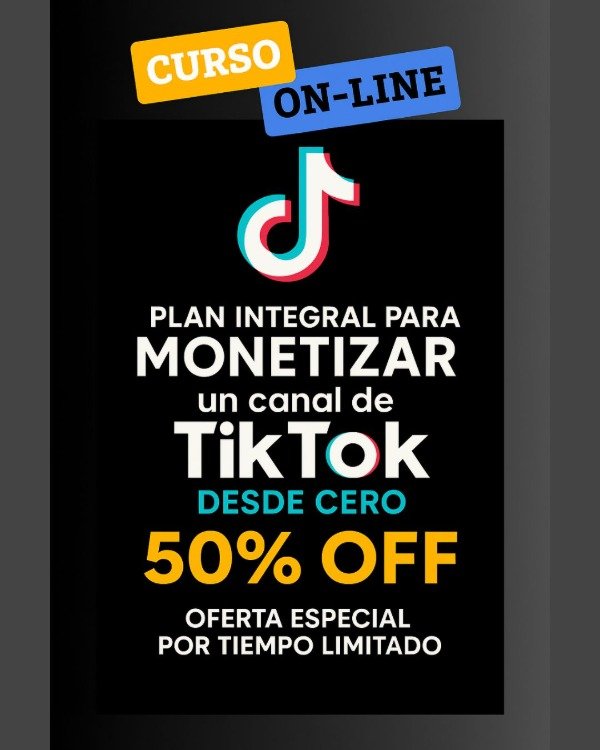 Producto - Curso Integral para Monetizar en Tik Tok