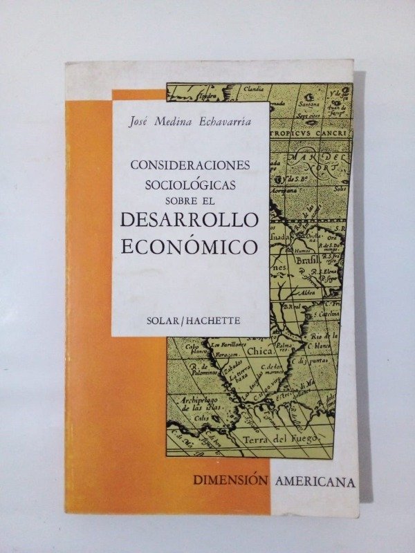Producto - Consideraciones sociológicas - José Medina Echavvaría - Solar 1964