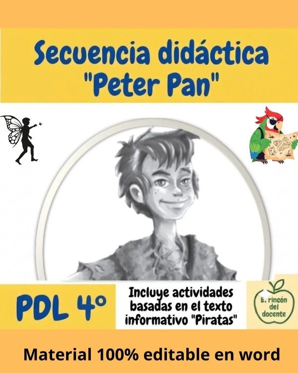 Producto - Secuencia didáctica "Peter Pan" 4to