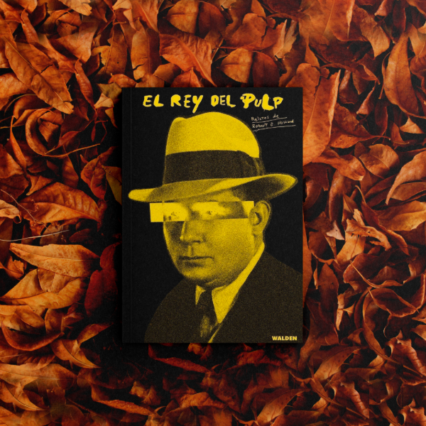 Producto - El rey del pulp - Robert E. Howard