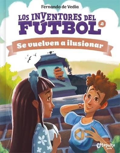 Producto - Los inventores del fútbol 2. Salen a la cancha - Fernando de Vedia