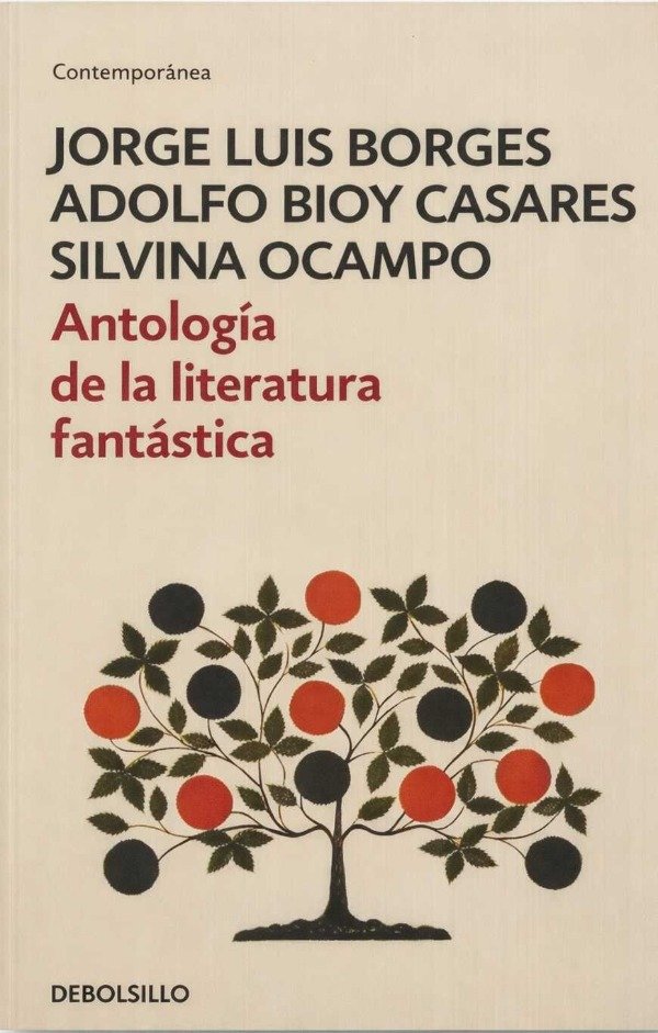 Producto - CASARES, BORGES, OCAMPO - ANTOLOGIA DE LA LITERATURA FANTASTICA