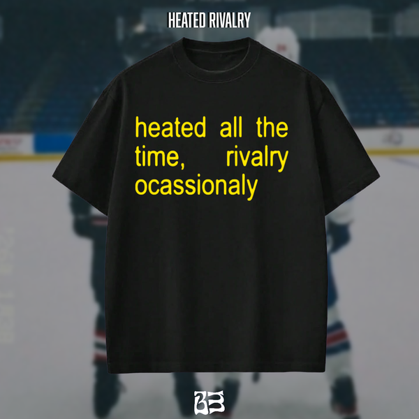 Producto - Heated all the time, Rivalry occasionally