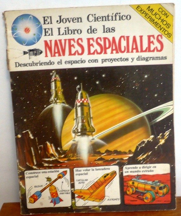 Producto - EL JOVEN CIENTIFICO EL LIBRO DE LAS NAVES ESPACIALES - PLESA -1979