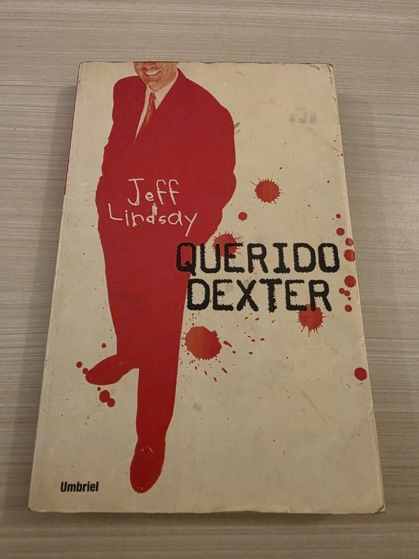 Producto - Querido Dexter - Jeff Lindsay (usado)