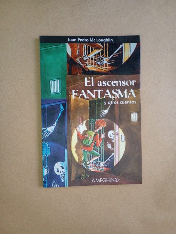 Producto - El ascensor fantasma y otros cuentos - Juan pedro Mc Loughlin - Ameghino 1998
