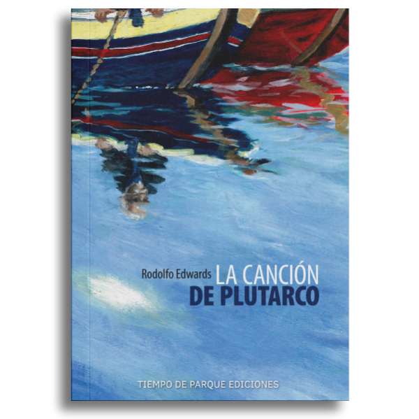 Producto - PREVENTA - La canción de Plutarco - Rodolfo Edwards - 4