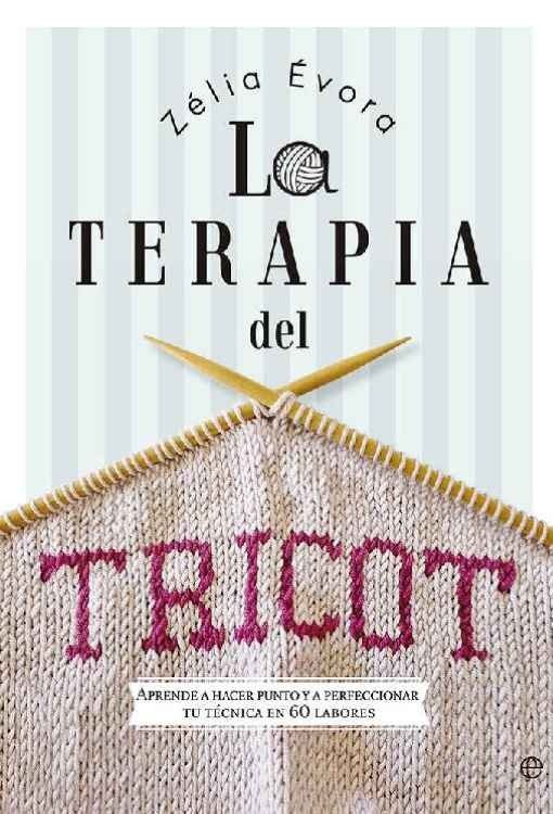 Producto - La terapia del Tricot - Zelia Evora
