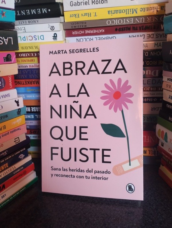 Producto - Abraza a la niña que fuiste - Marta Segrelles