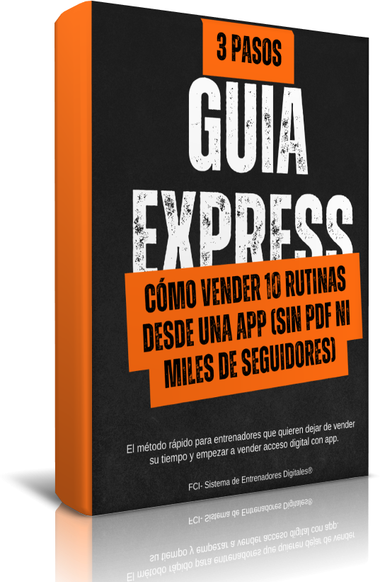 Producto - GUÍA EXPRESS Como vender 10 Rutinas desde una app y ganar en dólares