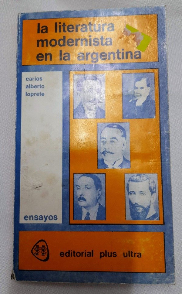 Producto - La Literatura Modernista En Argentina - Carlos Loprete - Plus ultra ensayos #12