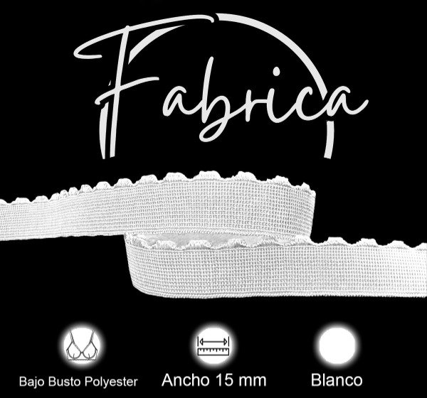 Producto - Bajo busto 15mm blanco polyester (1 metro)