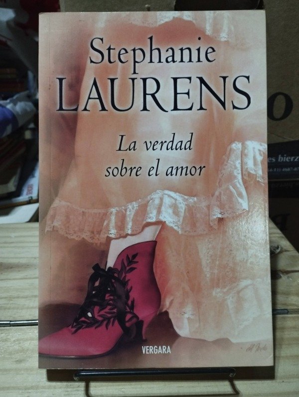 Producto - LA VERDAD SOBRE EL AMOR - Stephanie Laurens