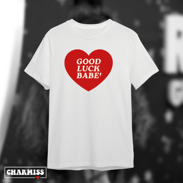 Remeron oversize good luck babe 2