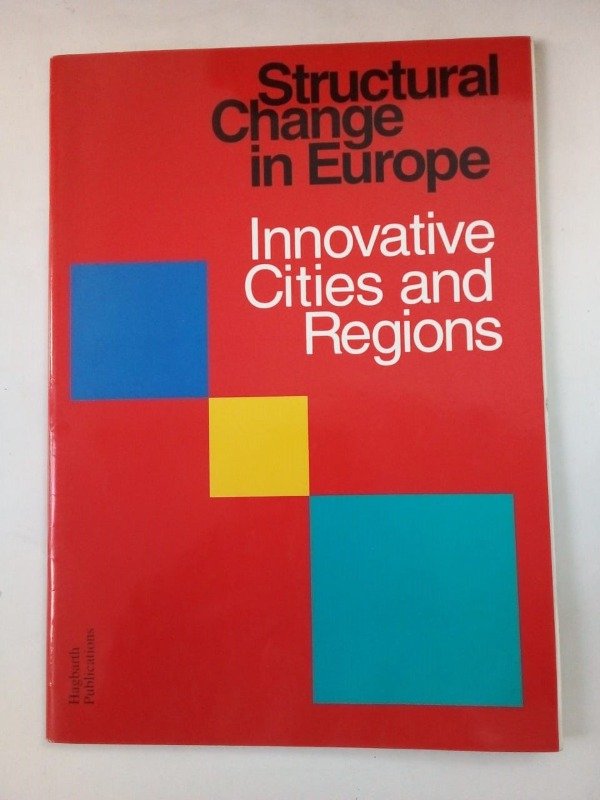 Producto - Structural change in Europe Innovative cities and regions - Hagbarth