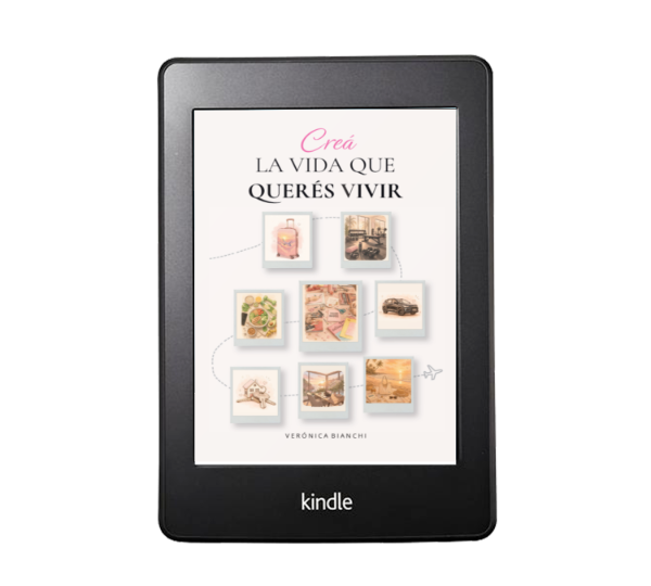 Producto - Crea la vida que queres vivir - Verónica Bianchi (Ebook)