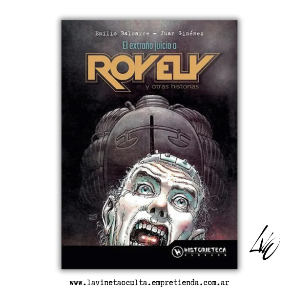 Producto - EL EXTRAÑO JUICIO A ROY ELY Y OTRAS HISTORIAS - Emilio Balcarce y Juan Giménez