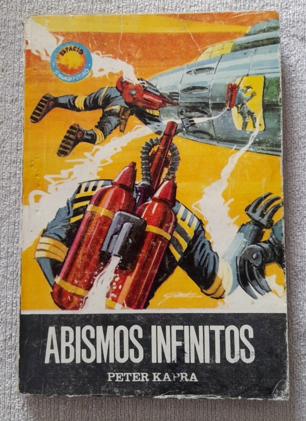 Producto - Abismos Infinitos - Peter Kapra - Toray Mundo Futuro #359
