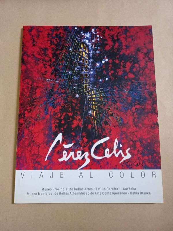 Producto - Viaje al color - Pérez Celis - Museo Provincial de Bellas Artes sin fechar