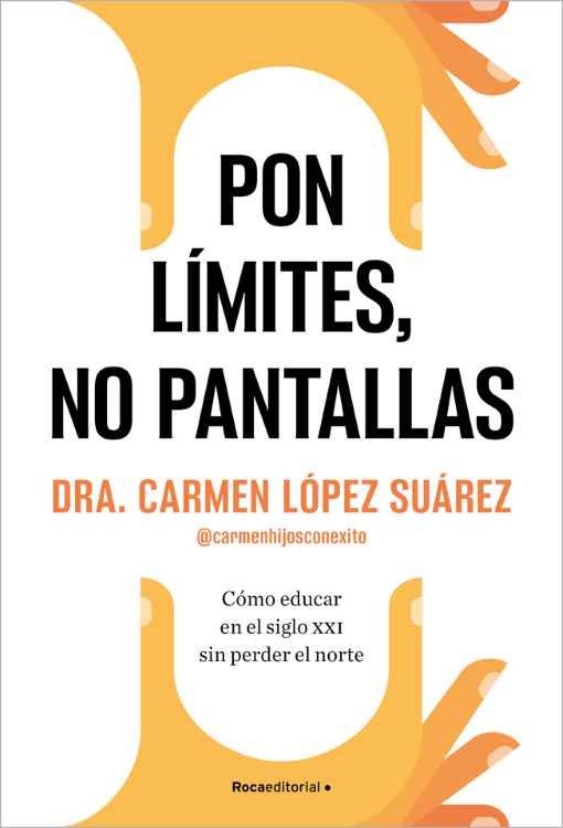 Producto - Pon limites, no pantallas - Carmen Lopez Suarez