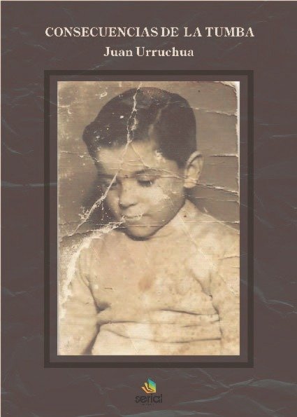 Producto - Consecuencias de la tumba - Juan Urruchua