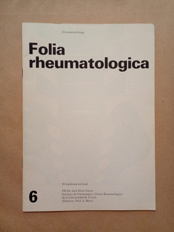 Producto - Folia rheumatologica #6 El síndrome cervical - Duri Gross - Geigy 1966