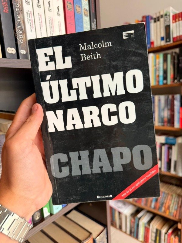 Producto - El ultimo narco, Chapo (Malcom Beith)
