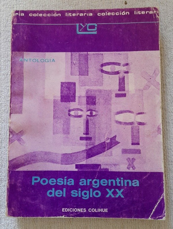Producto - Poesia Argentina Del Siglo Xx Antologia - Colihue Literaria