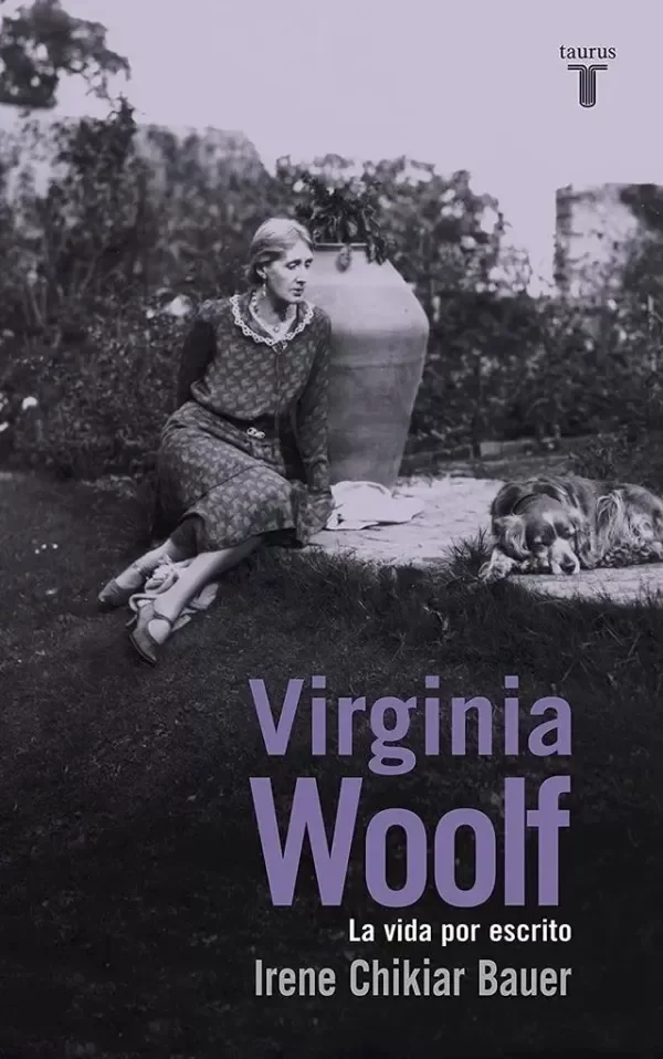 Producto - Virginia Woolf: La vida por escrito - Irene Chikiar Bauer