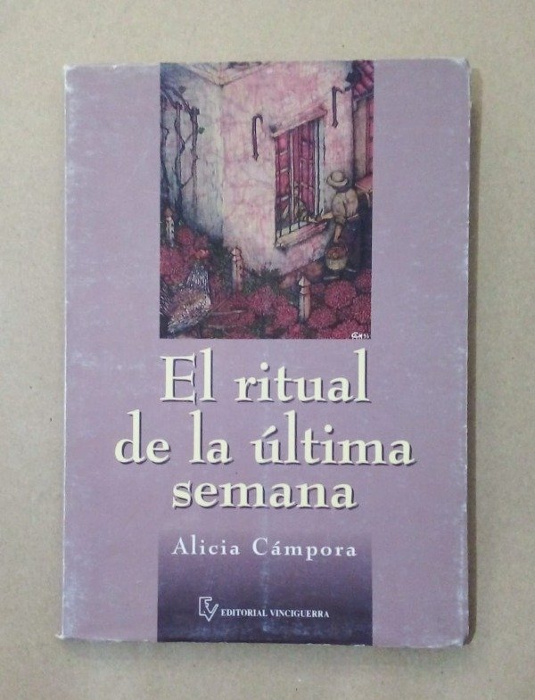 Producto - El ritual de la última semana - Alicia Cámpora - Vinciguerra 1996