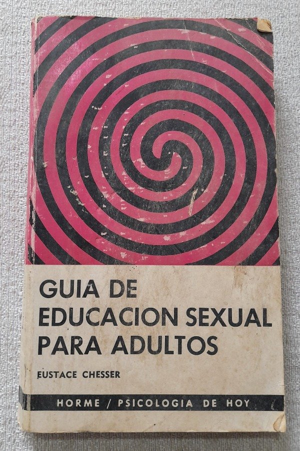 Producto - Guia De Educacion Sexual para Adultos - Psicologia De Hoy Horme #71