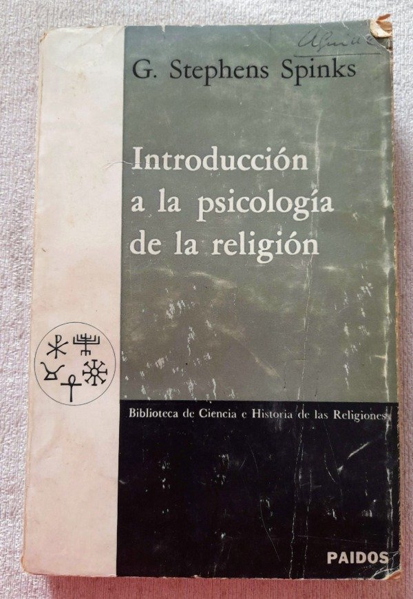 Producto - Introducción A La Psicología De La Religión - Stephens Spinks - Paidos