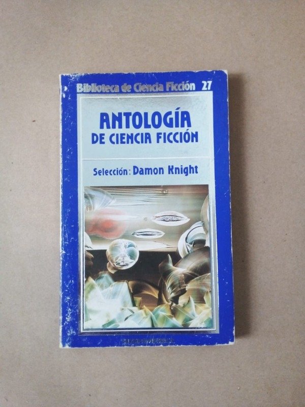 Producto - Antología de ciencia ficción - Damon Knight - Hyspamerica 1986