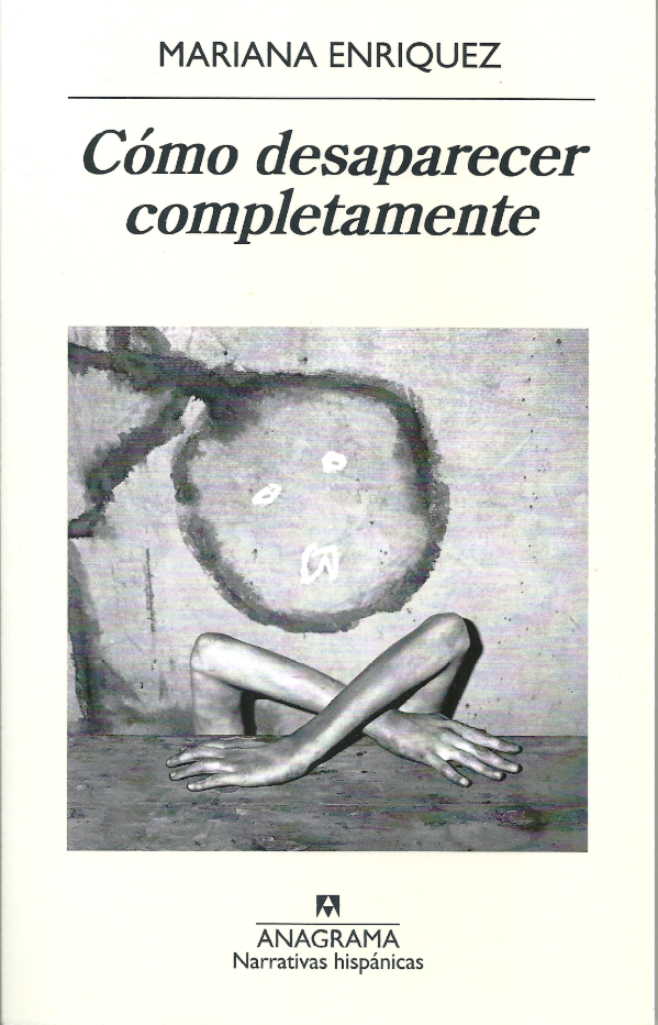 Producto - Cómo desaparecer completamente - Mariana Enriquez