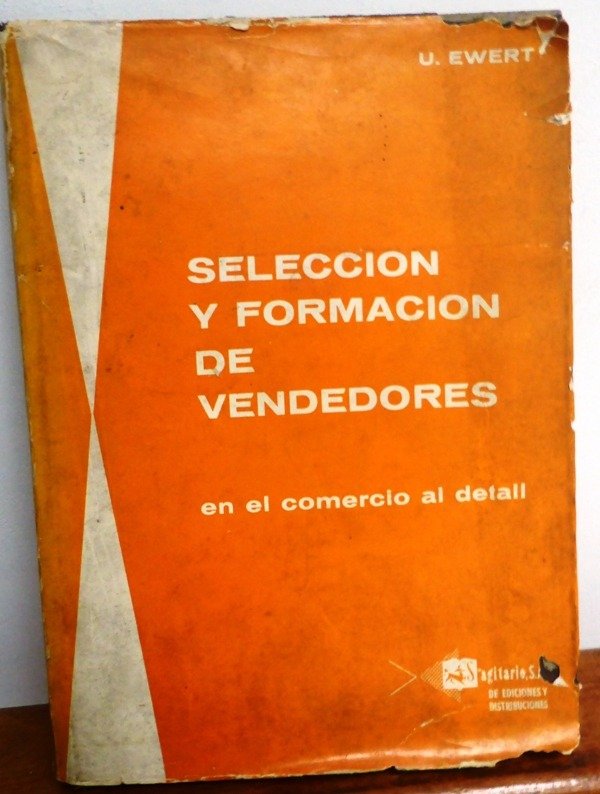 Producto - SELECCION Y FORMACION DE VENDEDORES EN EL COMERCIO AL DETALL - U. EWERT - 1963