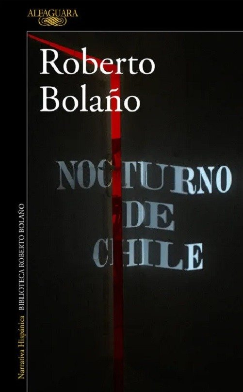 Producto - Nocturno de Chile - Roberto Bolaño - Alfaguara
