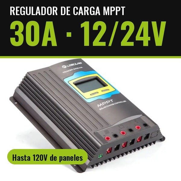 Producto - Regulador de carga MPPT 120V 30A - 12/24V - 0