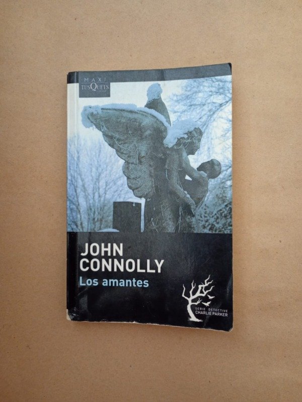 Producto - Los amantes - John Connolly - Tusquets 2013