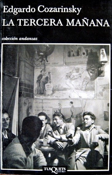 Producto - La tercera mañana - Edgardo Cozarinsky