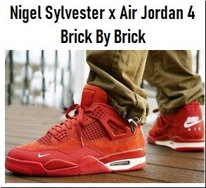 Producto - Nigel Sylvester x Air Jordan 4 Brick By Brick