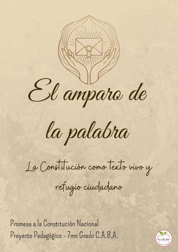 Producto - El Amparo de la Palabra: Proyecto Integrado para la Promesa a la Constitución