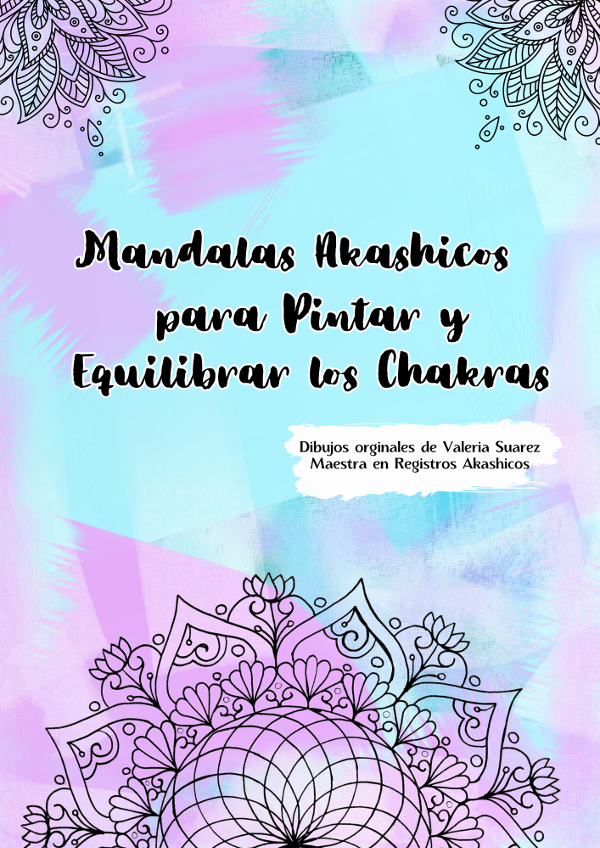 Producto - EBOOK "Mandalas Akashicos para Pintar y Equilibrar los Chakras"