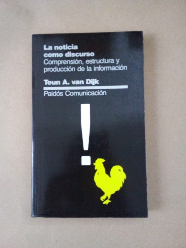 Producto - La noticia como discurso - Teun A van Dijk - Paidós 2001