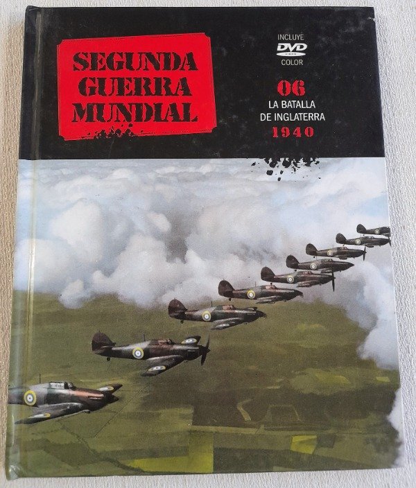 Producto - Segunda Guerra Mundial #06 - La Batalla De Inglaterra - Año 1940