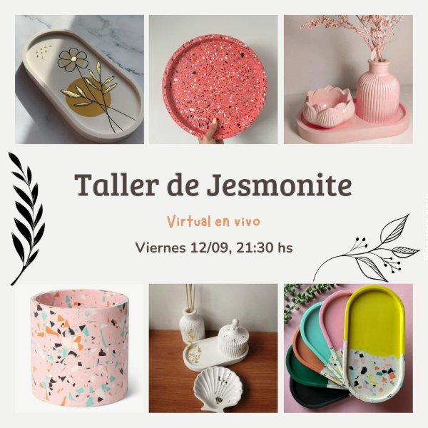 Producto - Taller de Jesmonite en vivo viernes 12/09 21:30 hs