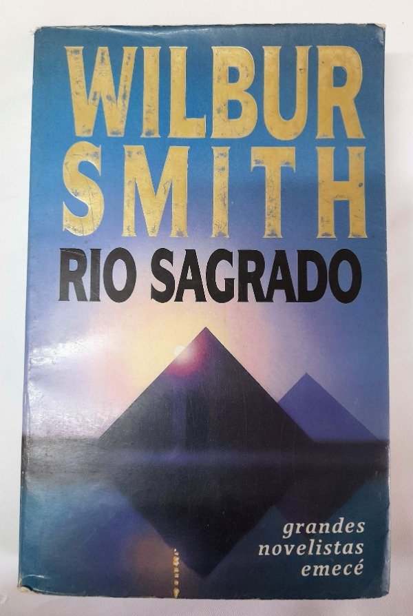 Producto - Rio Sagrado - Wilbur Smith - Grandes Novelistas Emecé